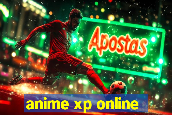 anime xp online